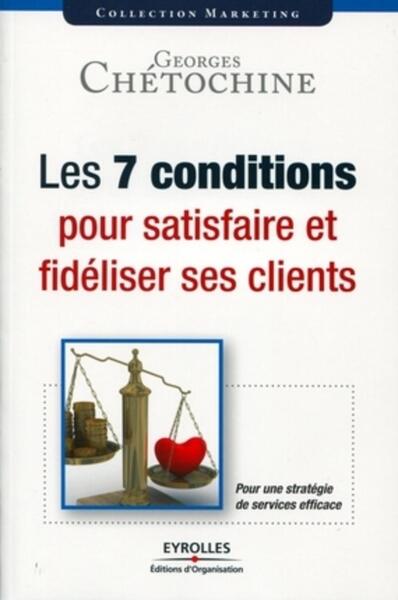Image de Les 7 conditions pour satisfaire et fidéliser ses clients