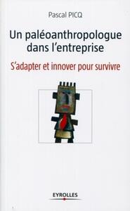 Picture of Un paléoanthropologue dans l'entreprise