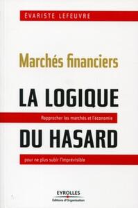 Image de Marchés financiers : la logique du hasard