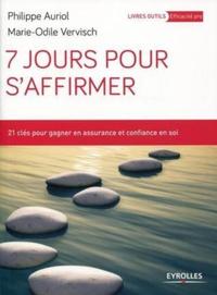 Picture of 7 JOURS POUR S AFFIRMER 21 CLES POUR GAGNER EN ASSURANCE ET CONFIANCE EN SOI