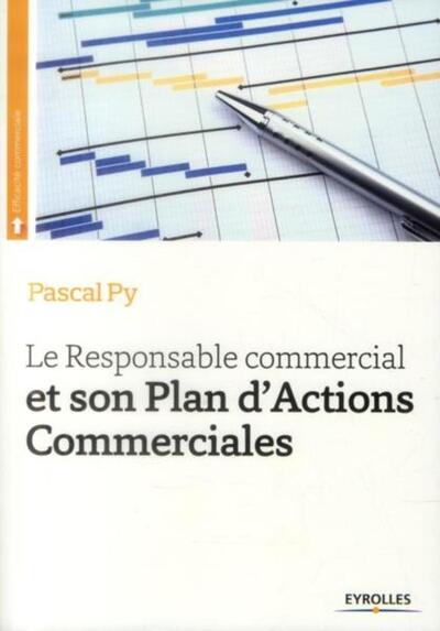 Picture of Le Responsable Commercial et son Plan d'Actions Commerciales
