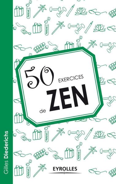 Picture of 50 exercices de Zen