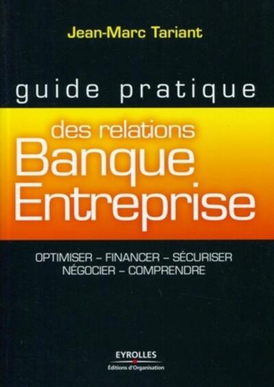 Image de Guide pratique des relations Banque-Entreprise