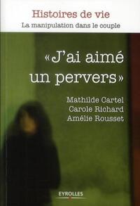 Picture of J'ai aimé un pervers