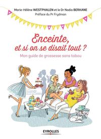 Picture of Enceinte, et si on se disait tout ?