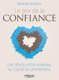 Picture of Le prix de la confiance : une révolution humaine au coeur de l'entreprise