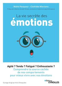 Picture of La vie secrète des émotions