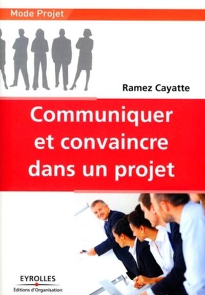 Picture of Communiquer et convaincre dans un projet