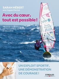 Picture of Avec du coeur, tout est possible !