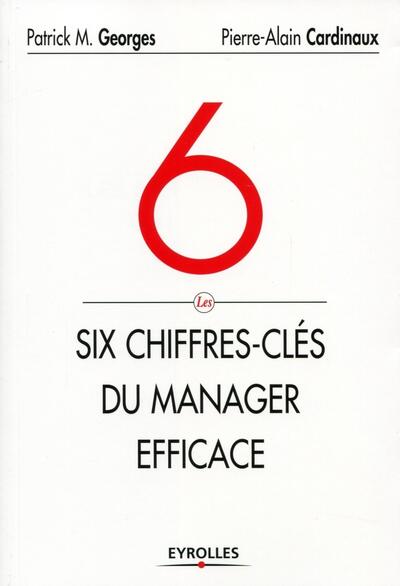 Image de Les six chiffres-clés du manager efficace