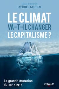 Picture of Le climat va-t-il changer le capitalisme ?