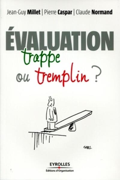 Picture of L'évaluation : trappe ou tremplin ?