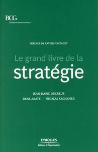 Image de Le grand livre de la stratégie