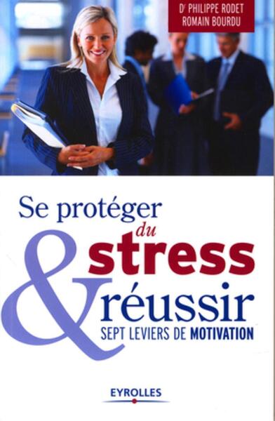 Picture of Se protéger du stress et réussir