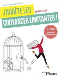 Image de J'arrête les croyances limitantes !