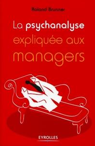 Image de La psychanalyse expliquée aux managers