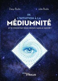 Picture of De l'intuition à la médiumnité