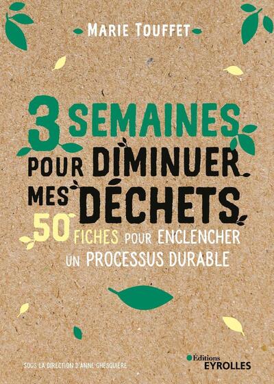 Picture of 3 semaines pour diminuer mes déchets