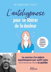 Picture of L'autohypnose pour se libérer de la douleur