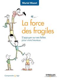 Image de La force des fragiles