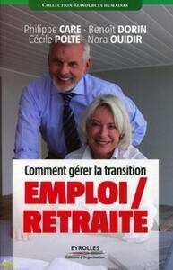 Image de Comment gérer la transition emploi/retraite