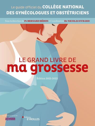 Image de Le grand livre de ma grossesse - Édition 2021-2022