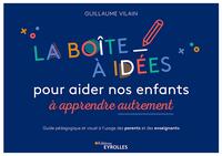 Image de La boîte à idées pour aider nos enfants à apprendre autrement