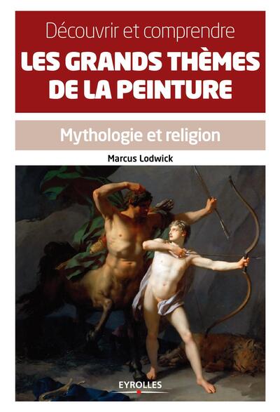 Picture of Découvrir et comprendre les grands thèmes de la peinture