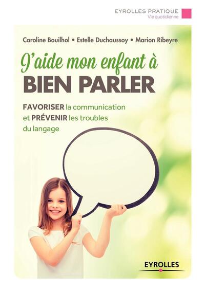 Picture of J'aide mon enfant à bien parler