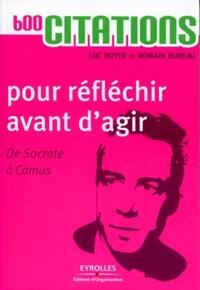 Image de 600 citations pour réfléchir avant d'agir