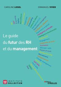 Image de Le guide du futur des RH et du management