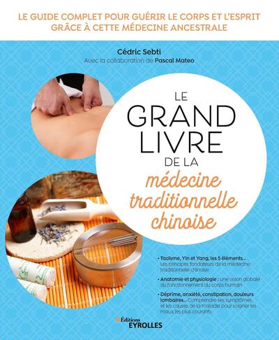 Image de Le grand livre de la médecine traditionnelle chinoise
