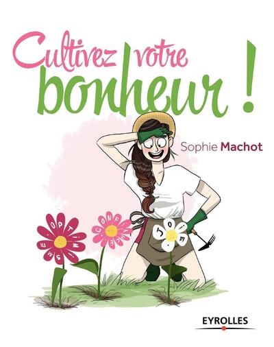 Picture of Cultivez votre bonheur !