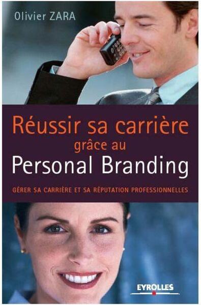 Image de Réussir sa carrière grâce au Personal Branding