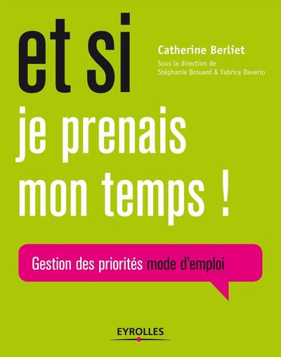 Picture of Et si je prenais mon temps !