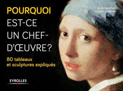 Picture of Pourquoi est-ce un chef-d'oeuvre ?