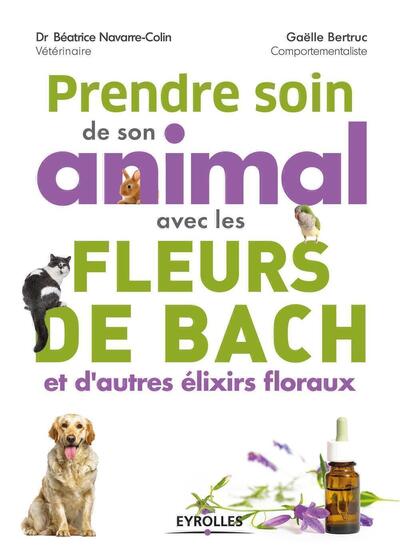 Image de Prendre soin de son animal avec les fleurs de Bach et d'autres élixirs floraux