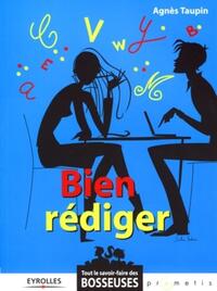 Image de Bien rédiger