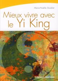 Picture of Mieux vivre avec le Yi-King