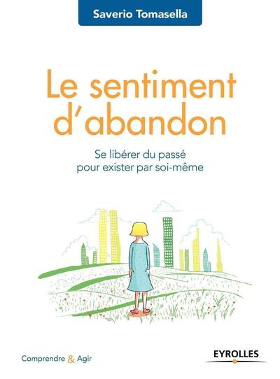 Image de Le sentiment d'abandon