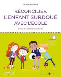 Picture of Réconcilier l'enfant surdoué avec l'école