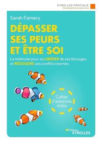 Picture of Dépasser ses peurs et être soi