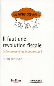 Picture of Il faut une révolution fiscale