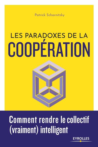 Picture of Les paradoxes de la coopération