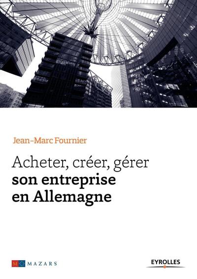 Picture of Acheter, créer, gérer son entreprise en Allemagne