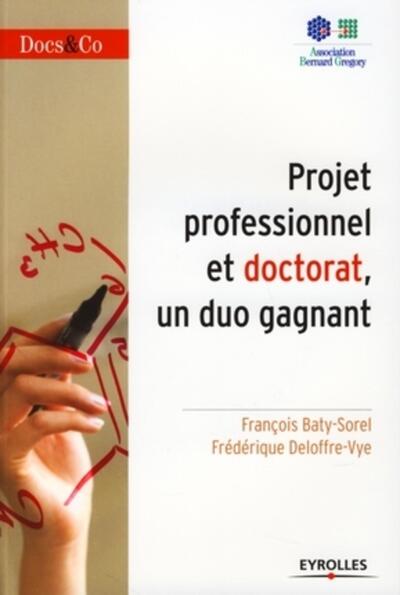 Image de Projet professionnel et doctorat,  un duo gagnant