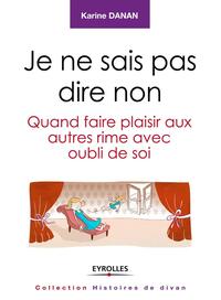 Picture of Je ne sais pas dire non