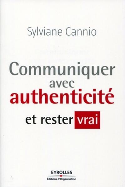 Image de Communiquer avec authenticité et rester vrai