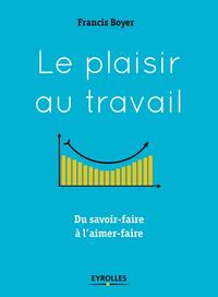 Image de Le plaisir au travail
