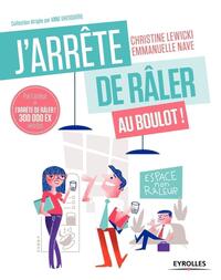Image de J'arrête de râler au boulot !